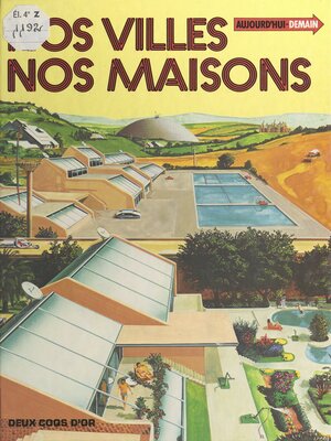 cover image of Nos villes, nos maisons